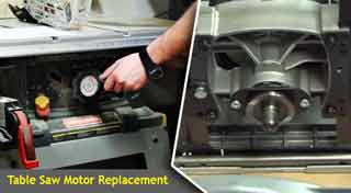 Table Saw Motor Replacement